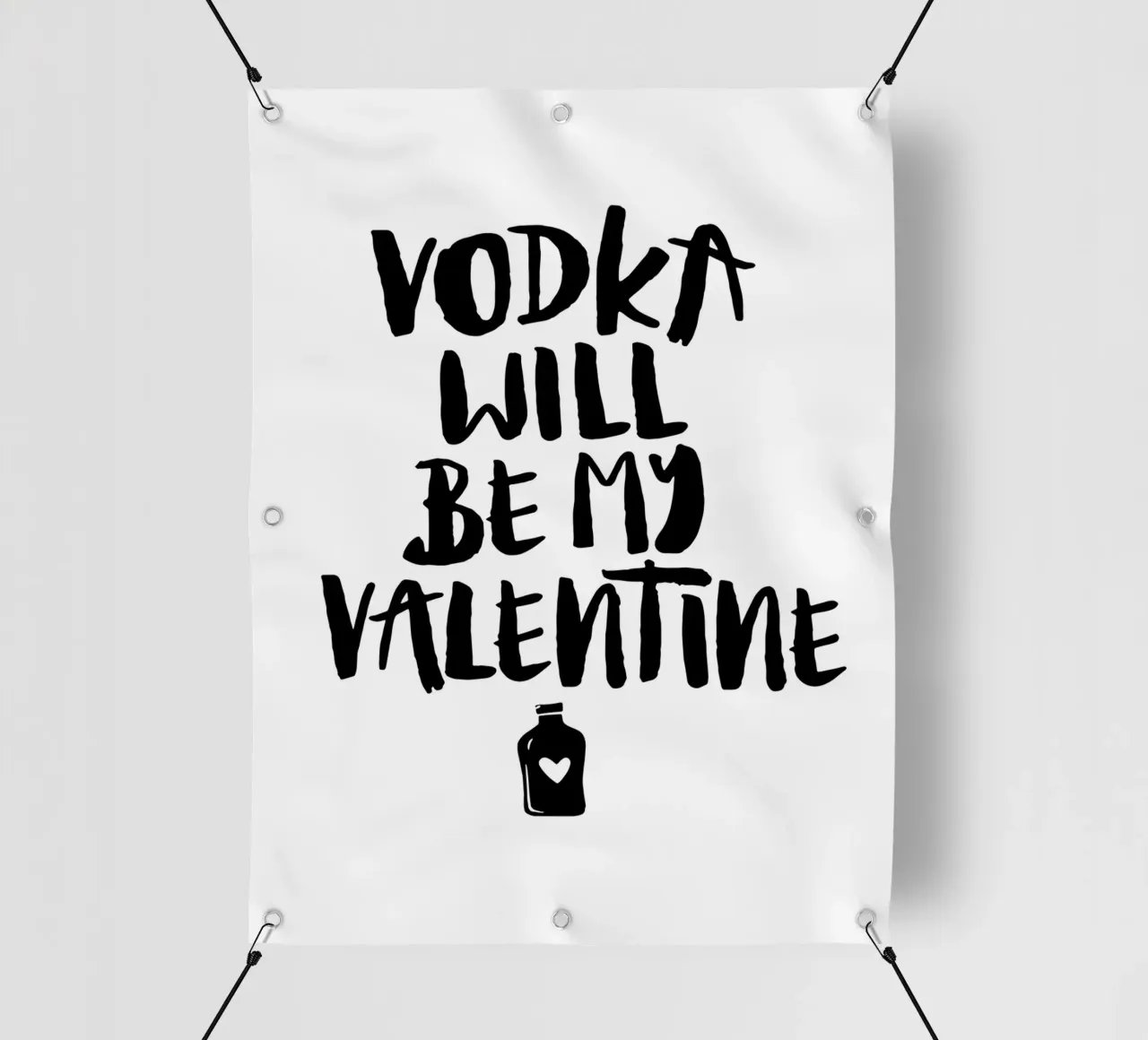 Vodka Will Be My Valentine Funny Typografie Design telo in pvc da THE MOTIVATED TYPE