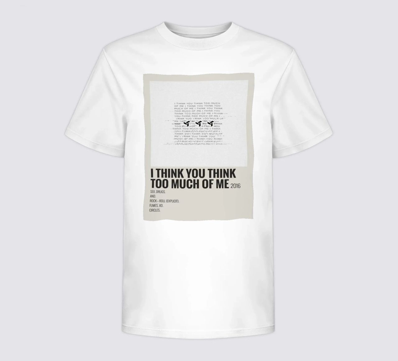 I THINK YOU THINK TOO MUCH OF ME t-shirt bambini da SoundStudio