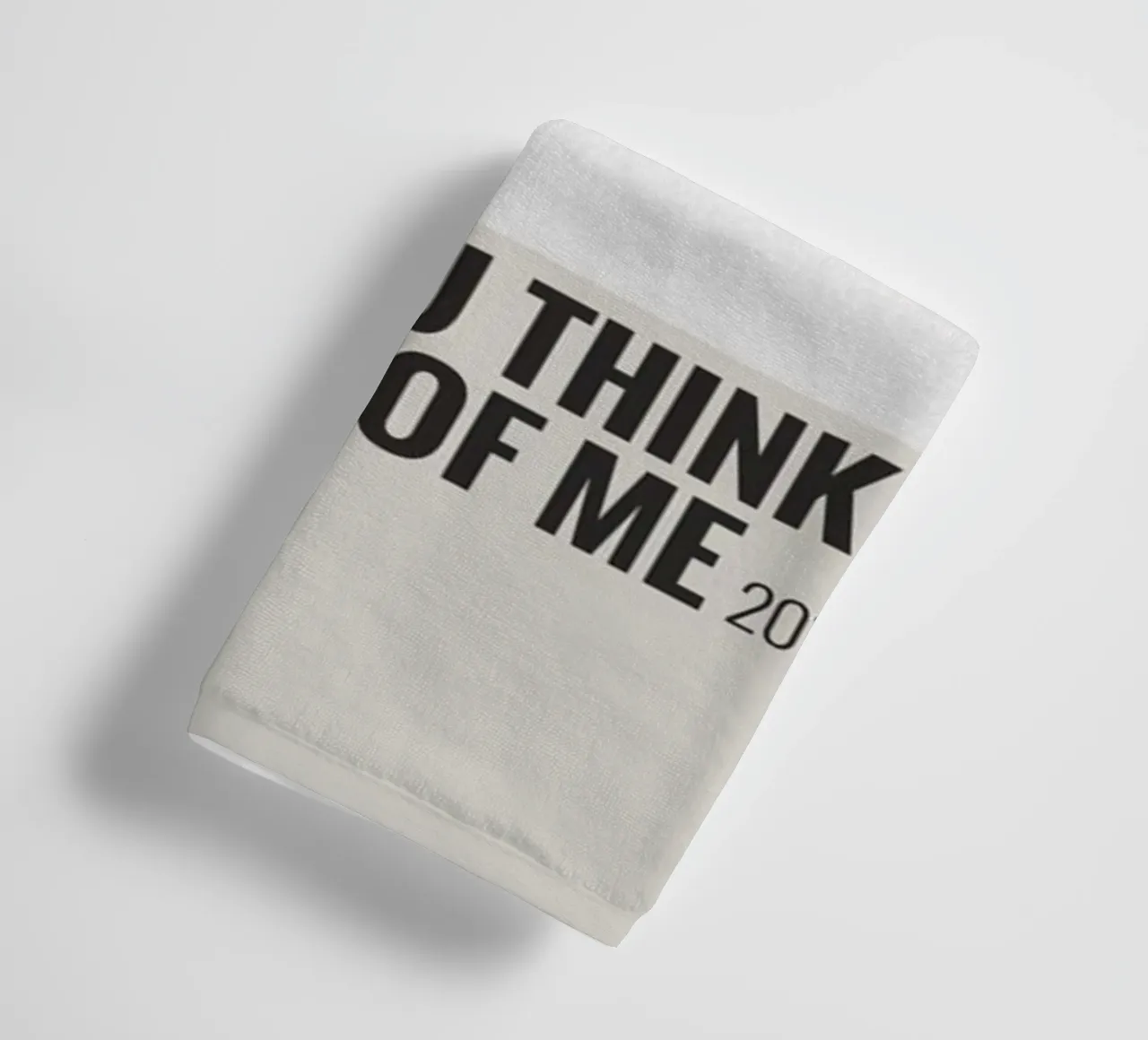 I THINK YOU THINK TOO MUCH OF ME toalla de baño de SoundStudio