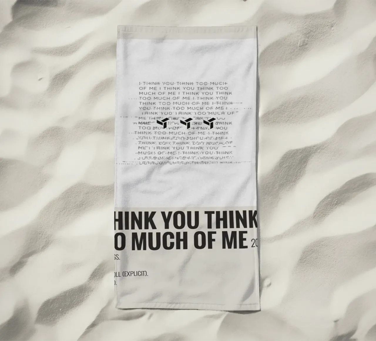 I THINK YOU THINK TOO MUCH OF ME telo mare da SoundStudio