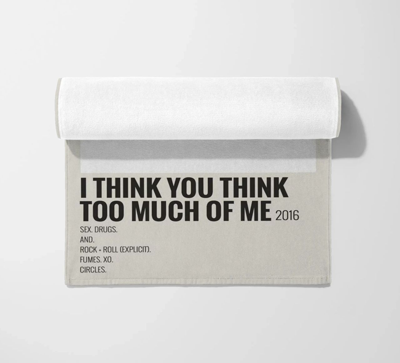 I THINK YOU THINK TOO MUCH OF ME telo mare da SoundStudio