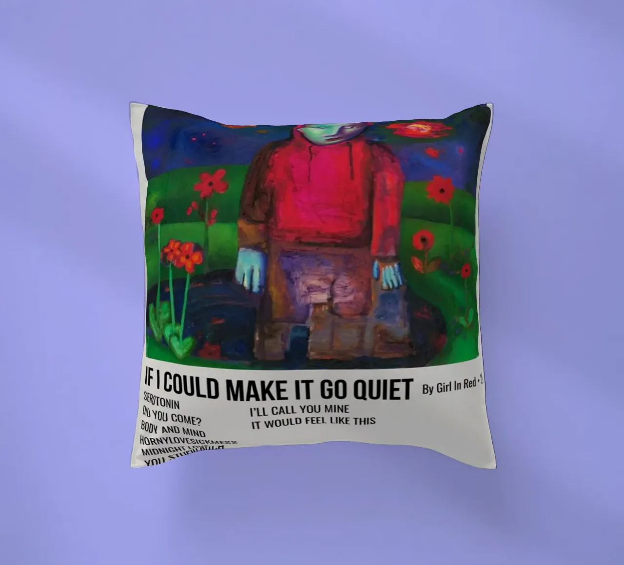 IF I COULD MAKE IT GO QUIET By Girl In Red - 2021 Kissen von SoundStudio