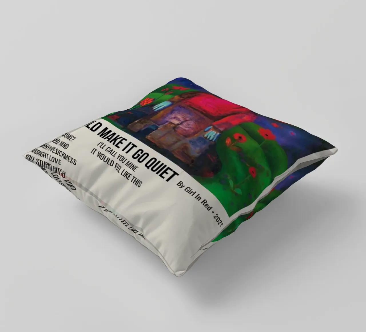 IF I COULD MAKE IT GO QUIET By Girl In Red - 2021 coussin de SoundStudio