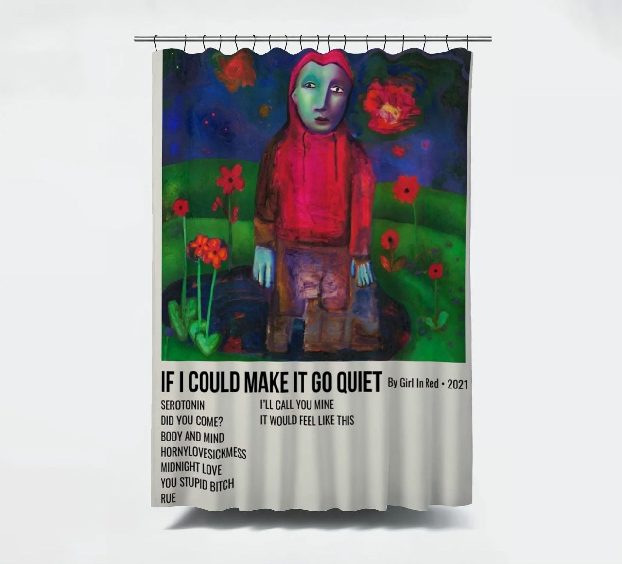 IF I COULD MAKE IT GO QUIET By Girl In Red - 2021 tenda da doccia da SoundStudio