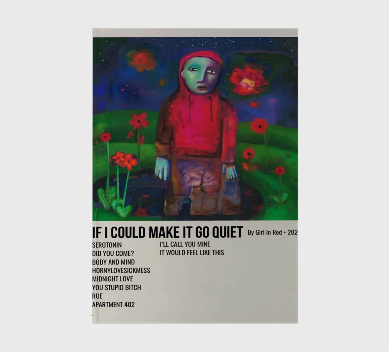 IF I COULD MAKE IT GO QUIET By Girl In Red - 2021 carnet de notes de SoundStudio