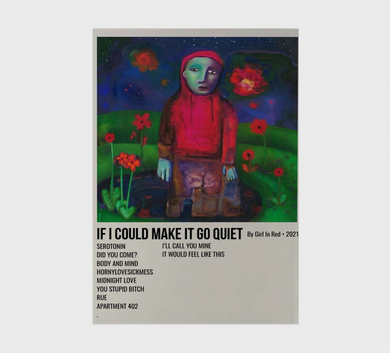 IF I COULD MAKE IT GO QUIET By Girl In Red - 2021 notebook by SoundStudio