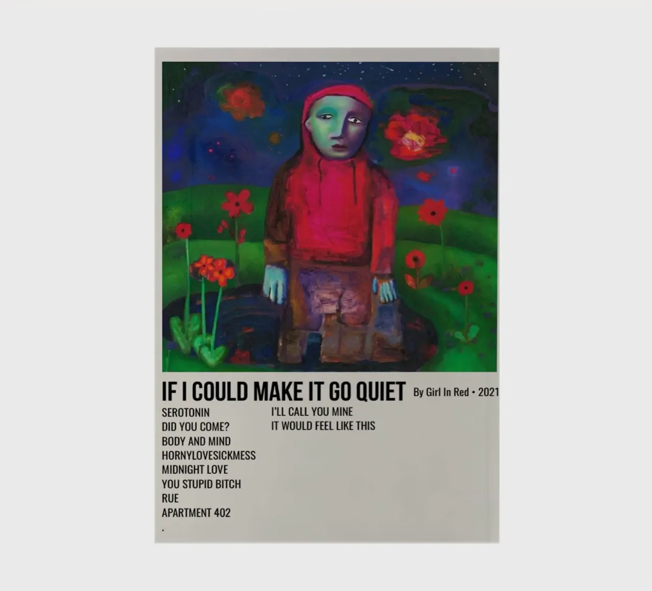 IF I COULD MAKE IT GO QUIET By Girl In Red - 2021 carnet de notes de SoundStudio