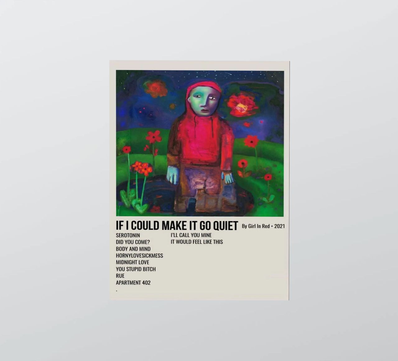 IF I COULD MAKE IT GO QUIET By Girl In Red - 2021 pegatina de SoundStudio