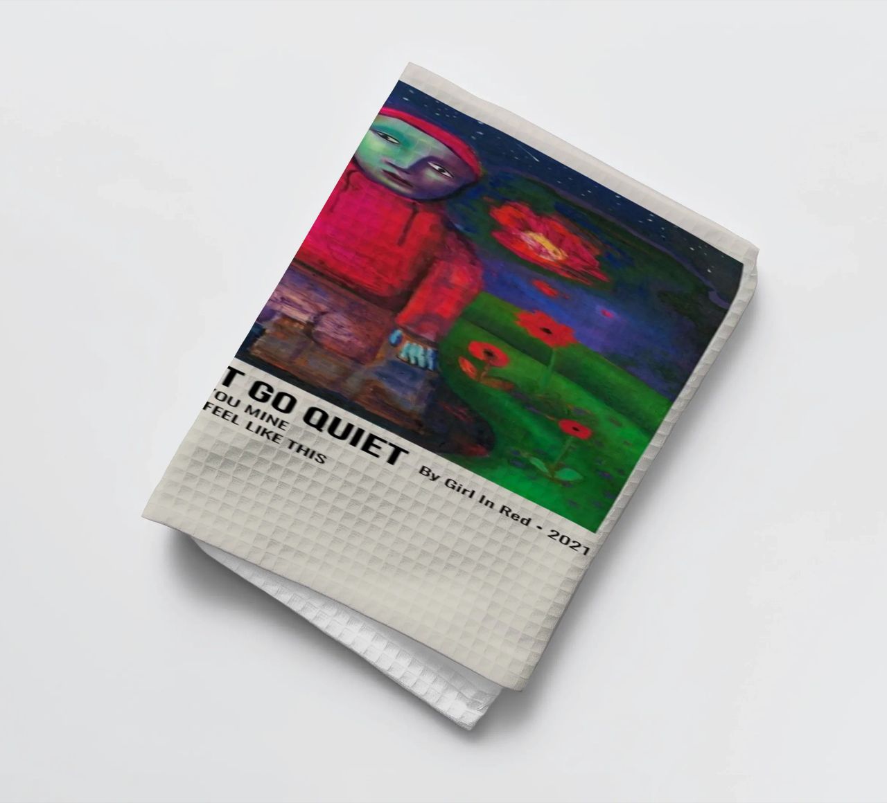 IF I COULD MAKE IT GO QUIET By Girl In Red - 2021 canovaccio da cucina da SoundStudio