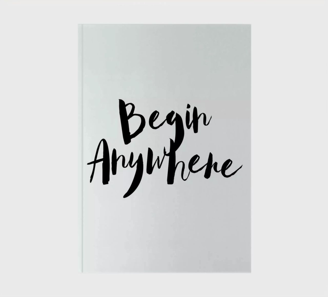 Begin Anywhere notebook by Maria Kritzas