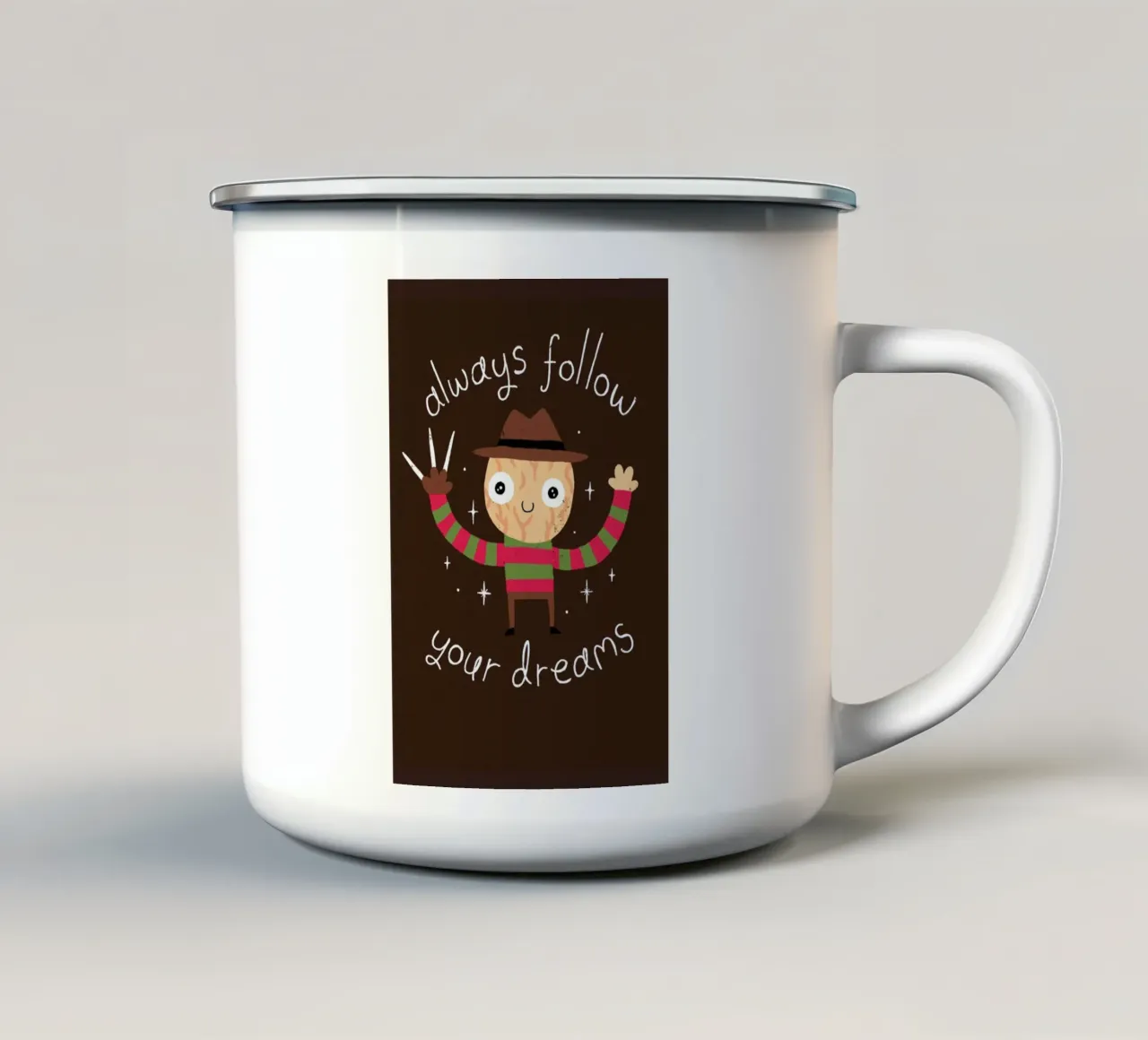 Always Follow Your Dreams mug en émail de DinoMike