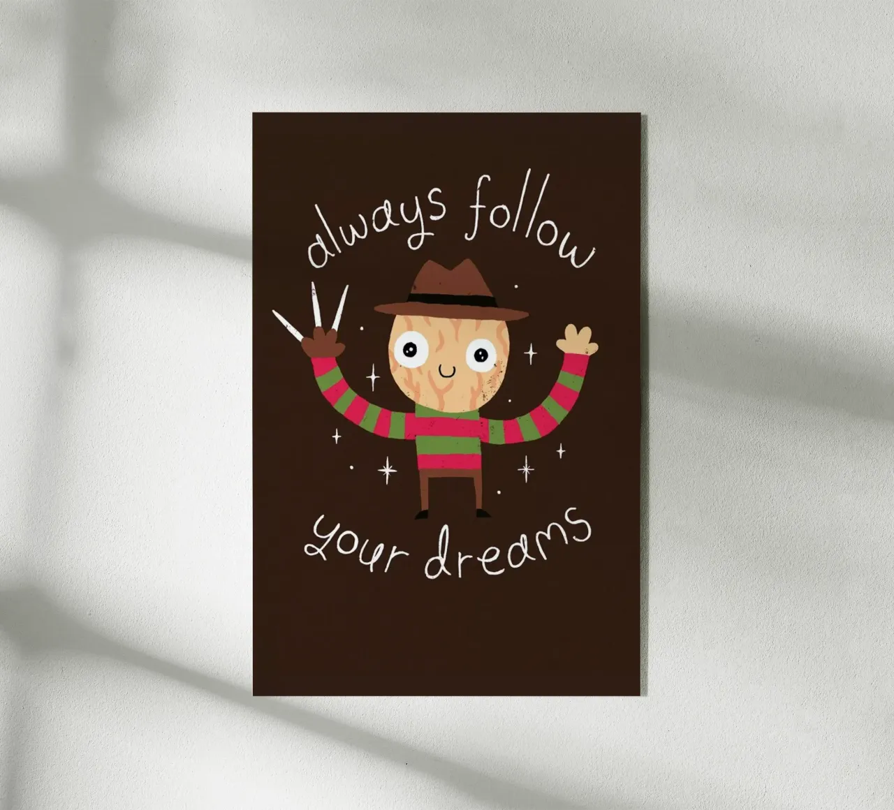 Always Follow Your Dreams acrylic glass by DinoMike