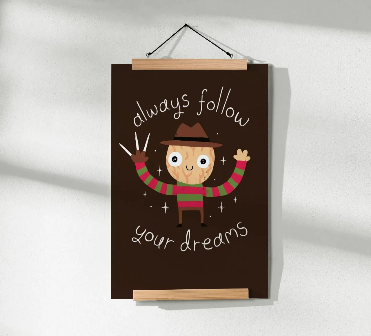 Always Follow Your Dreams poster da DinoMike