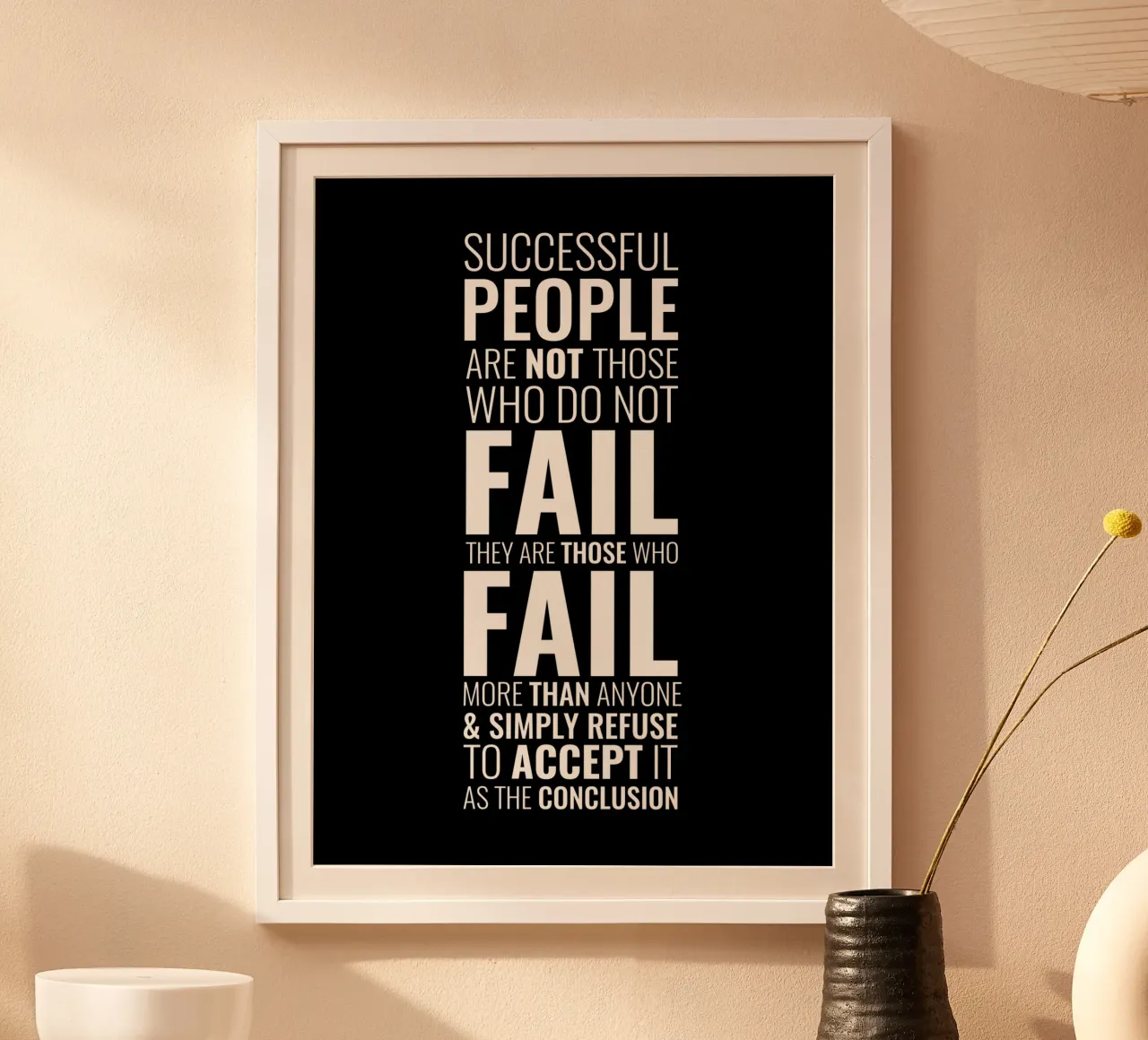 Le persone di successo non sono quelle che non falliscono poster da Inspirify