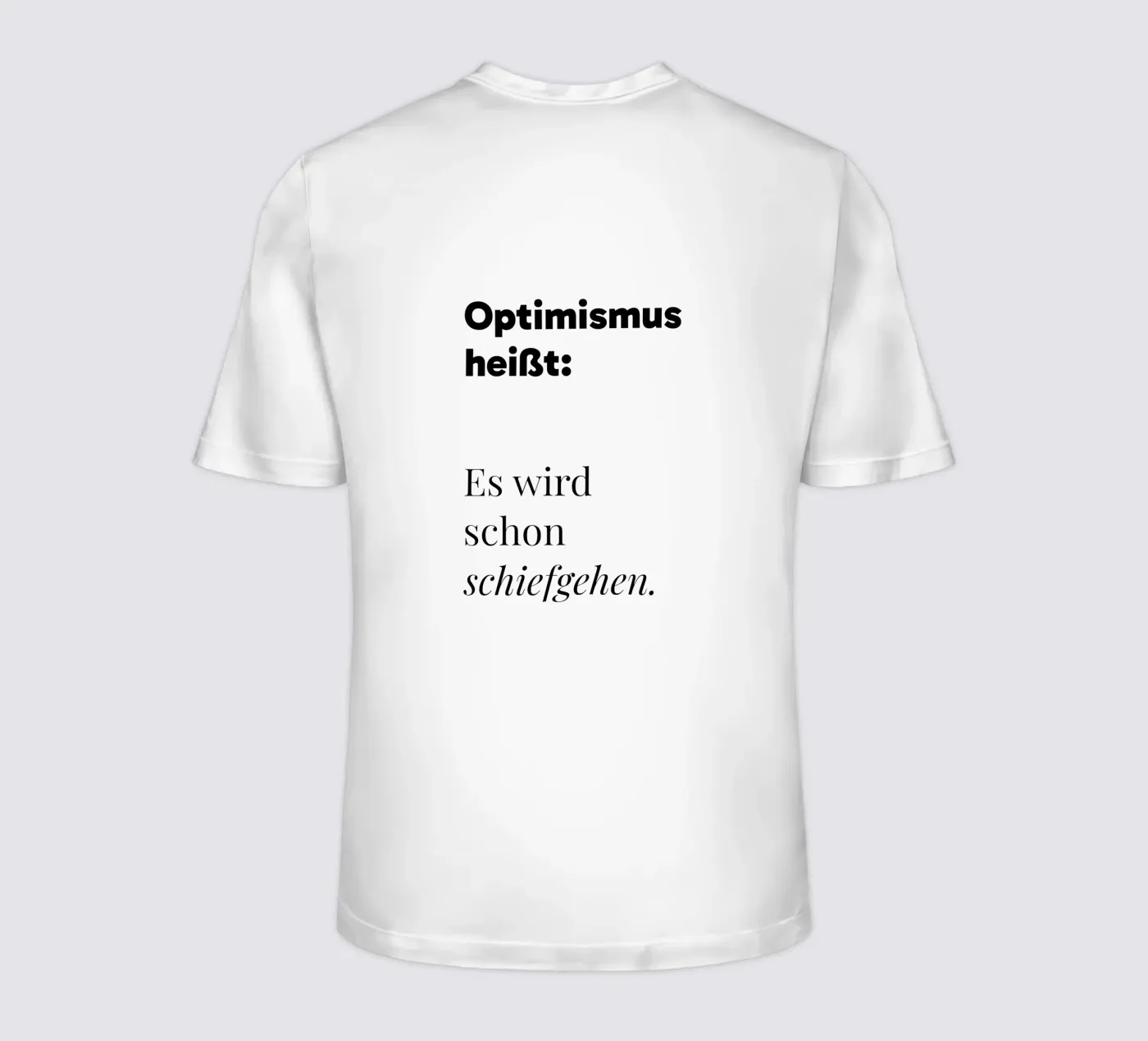 Optimismus t-shirt by color&shape