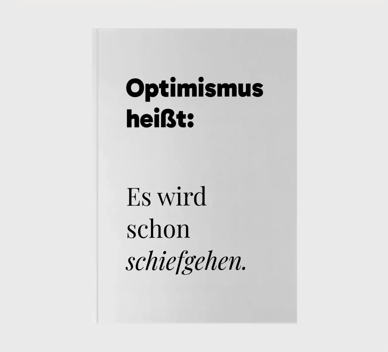 Optimismus notebook by color&shape