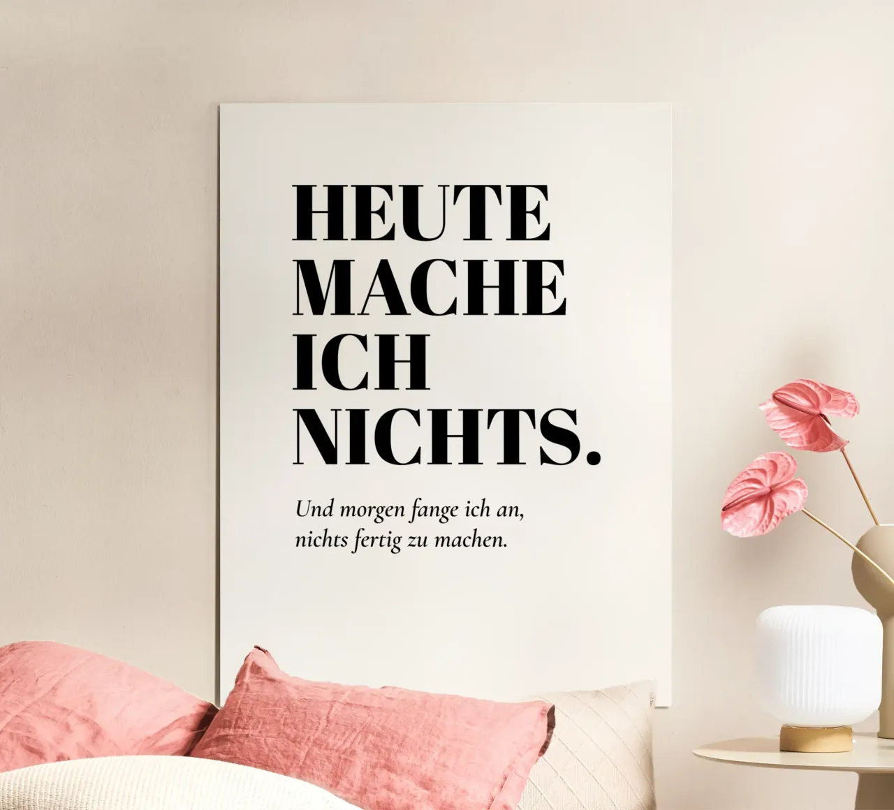 Heute mache ich nichts poster da color&shape