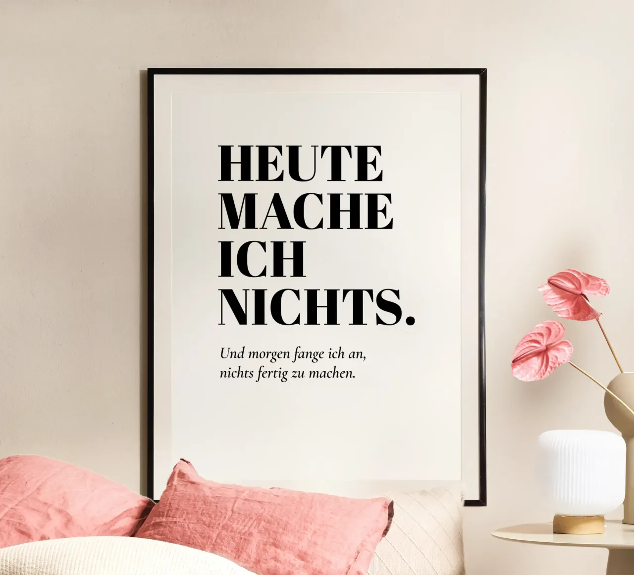 Heute mache ich nichts poster da color&shape