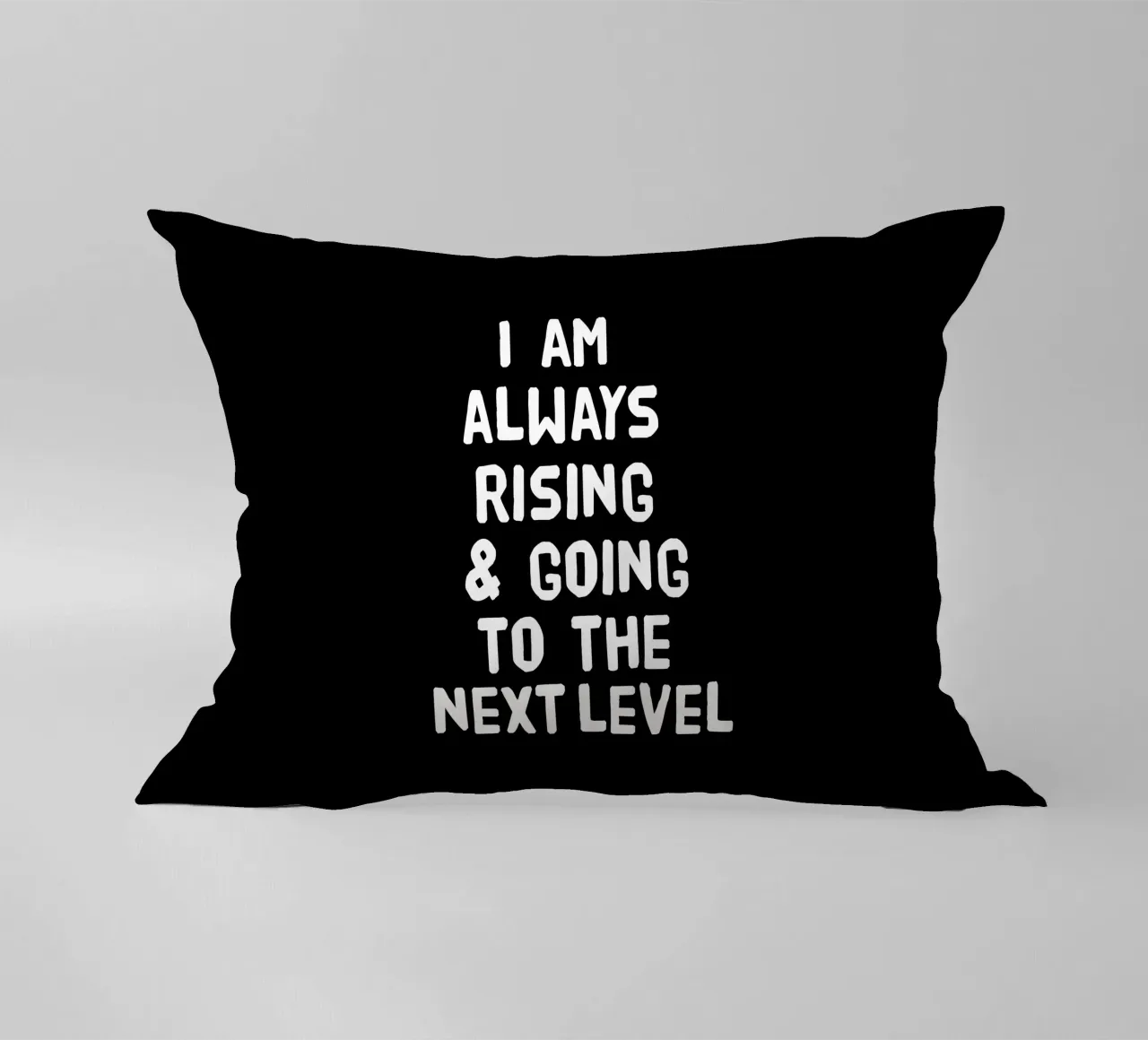 I am always rising and going to the next level cuscino da happieeagle