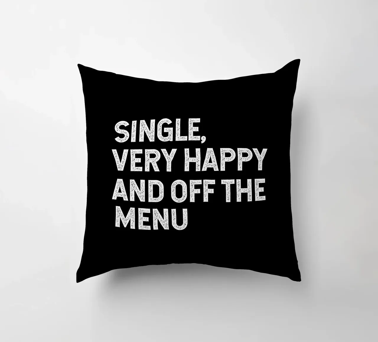 Single very happy and off the menu cuscino da happieeagle