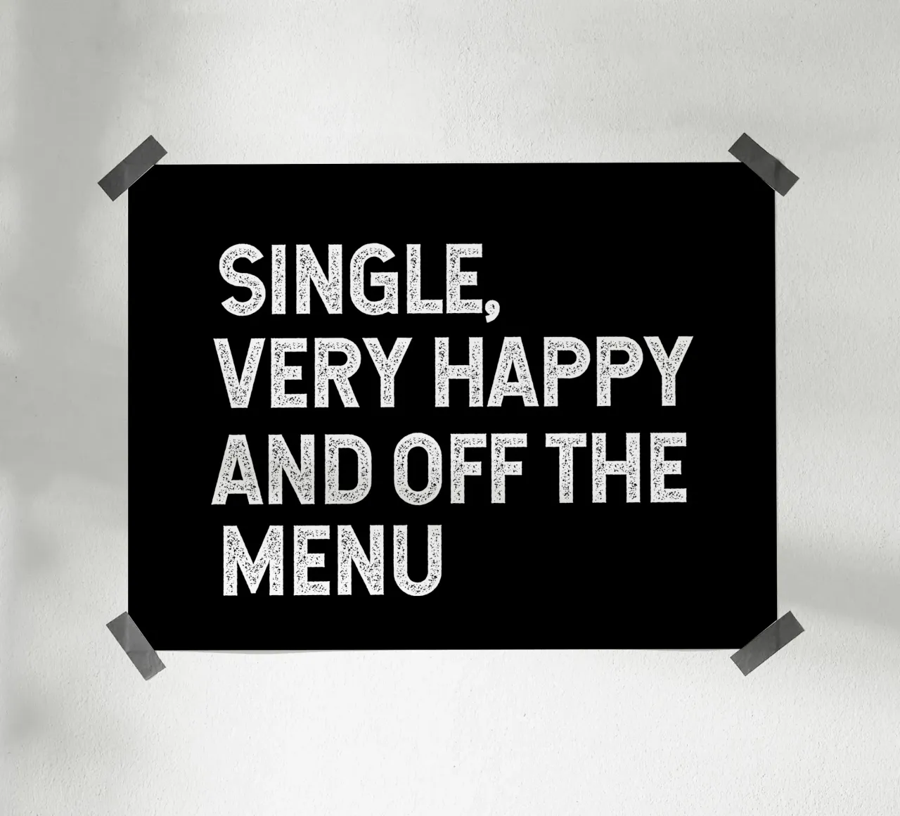 Single very happy and off the menu poster con telaio in alluminio da happieeagle