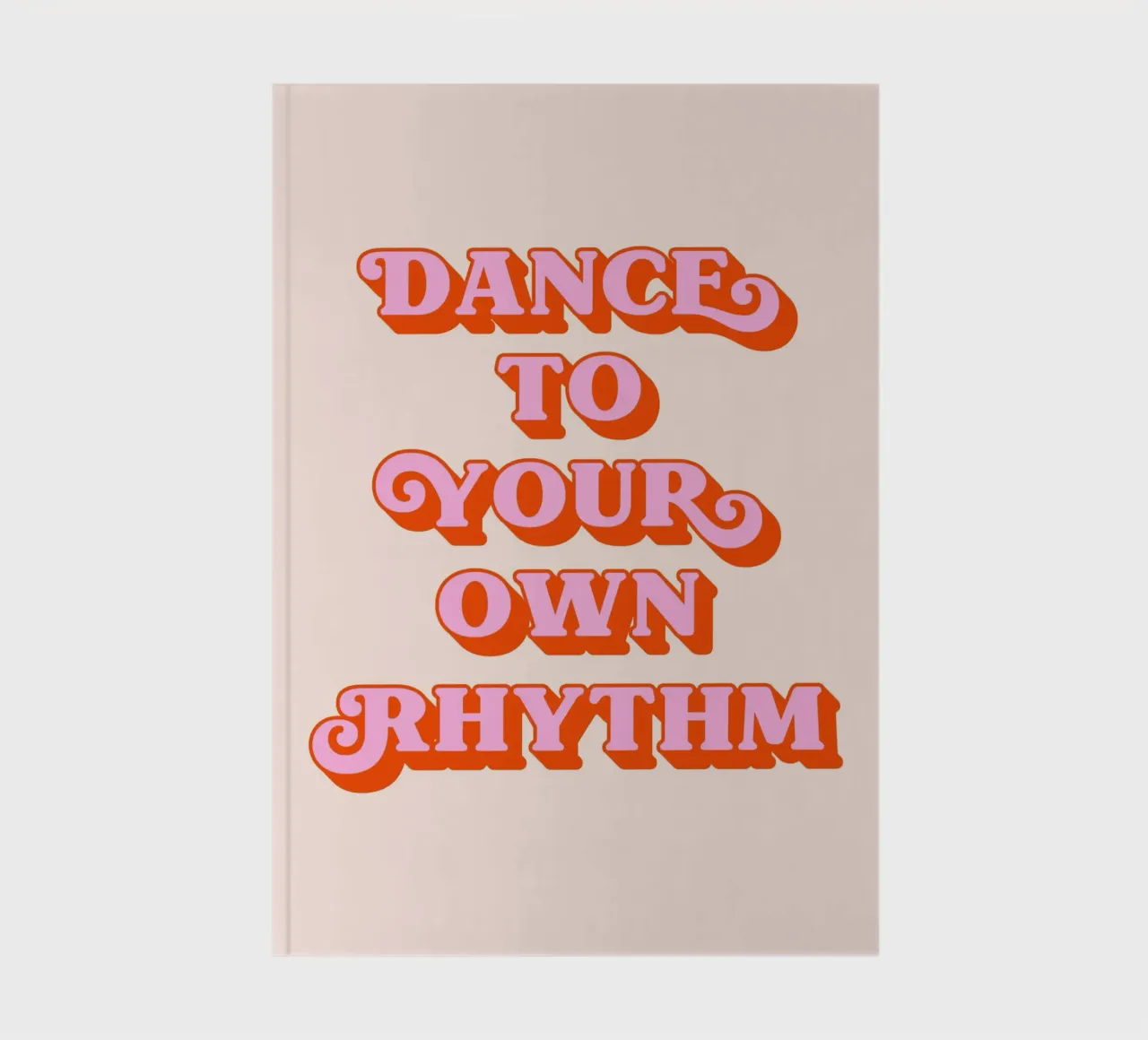 Dance to your own rhythm quote (peach & pink tone) notebook by Paigaam Studio