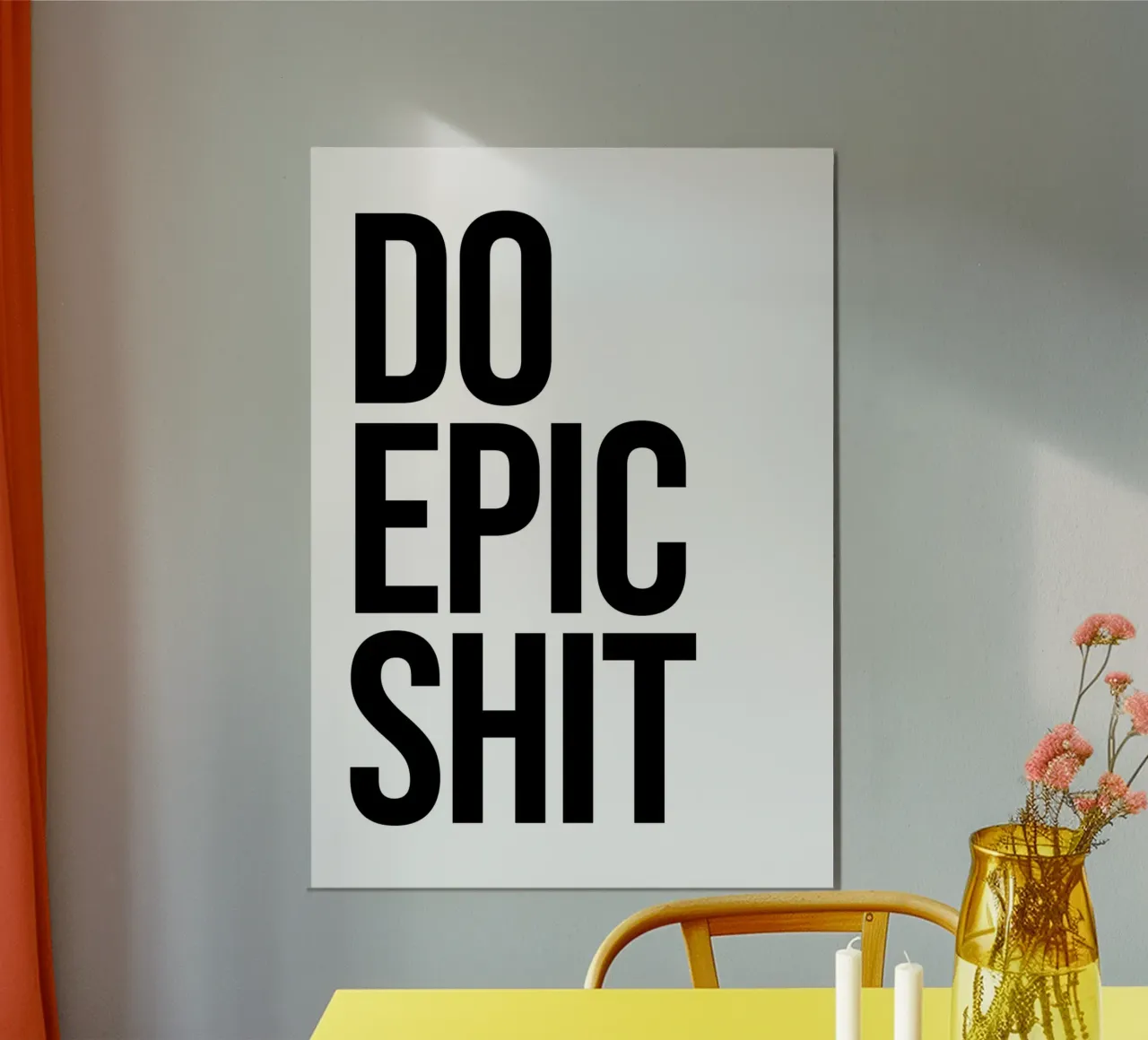 Mach epischen Scheiß Zitat Poster von Paigaam Studio