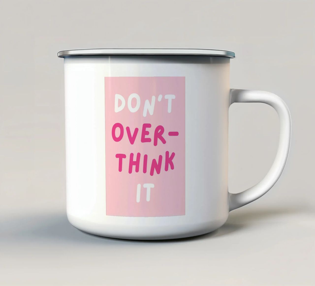 Citazione "Don't Overthink It", Rosa Preppy Girly tazza in smalto da pdigitalprints