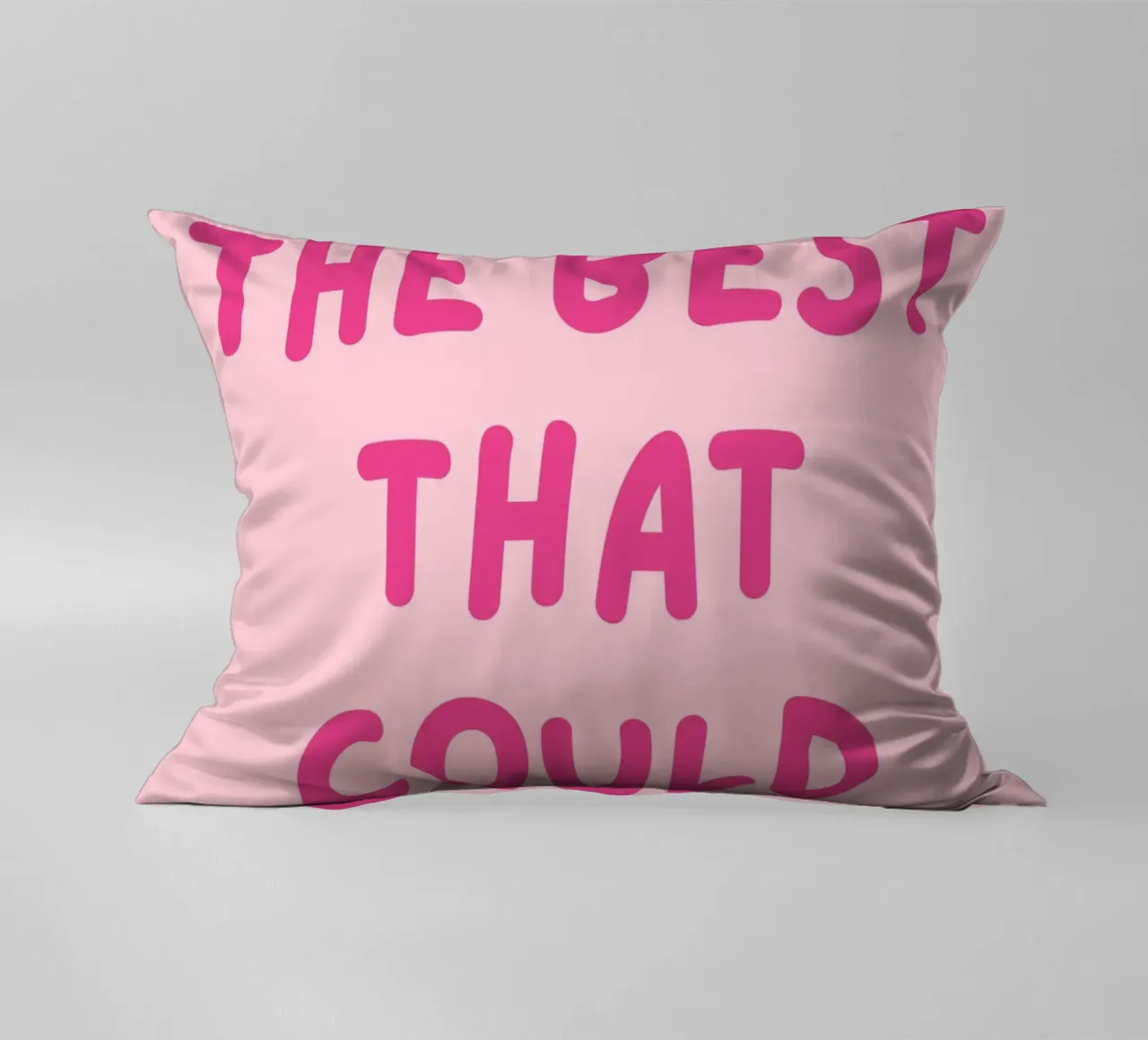 What's the best that could happen quote, Pink Affirmation decorative cushion by pdigitalprints
