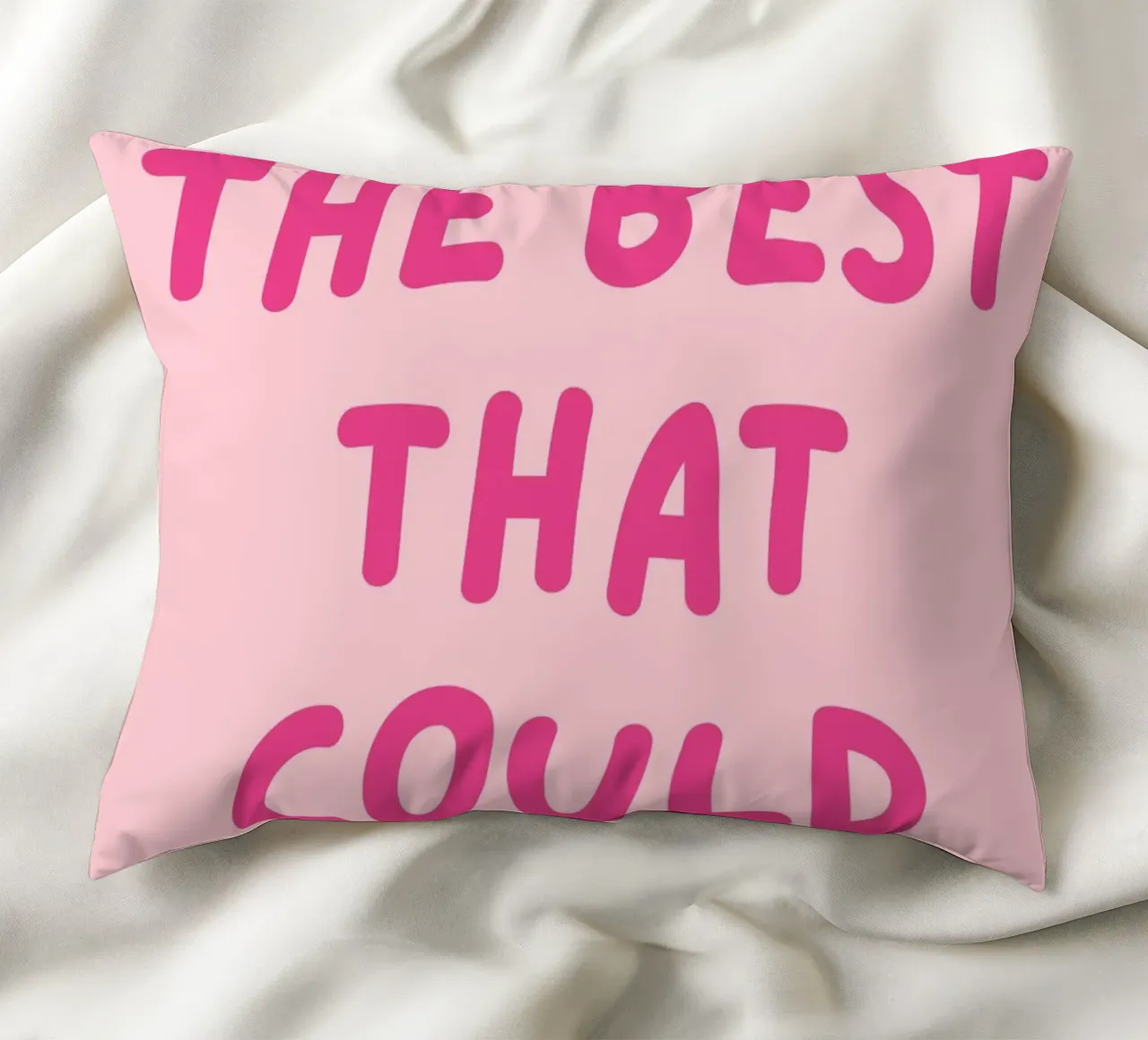 What's the best that could happen quote, Pink Affirmation decorative cushion by pdigitalprints