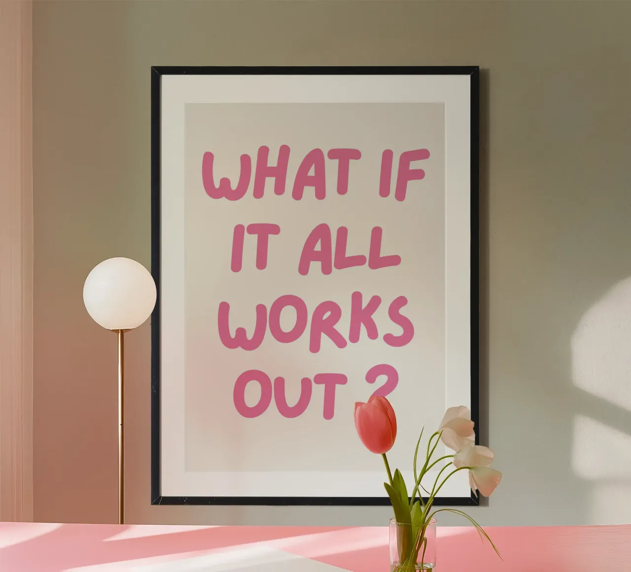 What If It All Works Out ,Trendy Typography, Pink Preppy hahnemühle by pdigitalprints