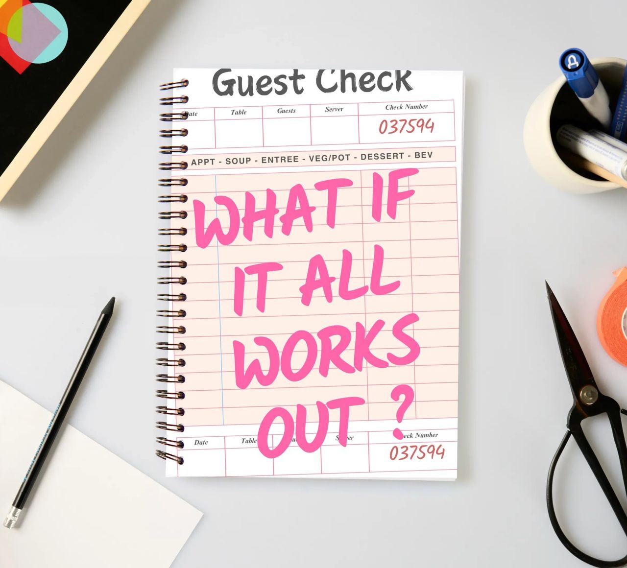 Guest Check,What If It All Works Out, Trendy Typography spiral notebook by pdigitalprints