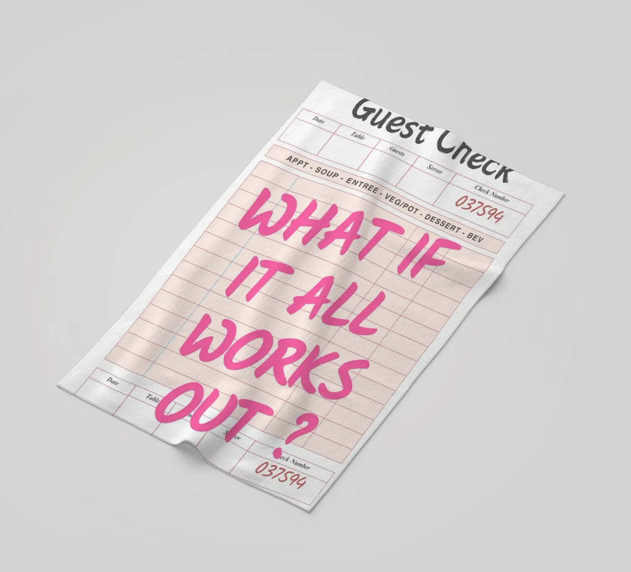 Guest Check,What If It All Works Out, Trendy Typography beach towel by pdigitalprints