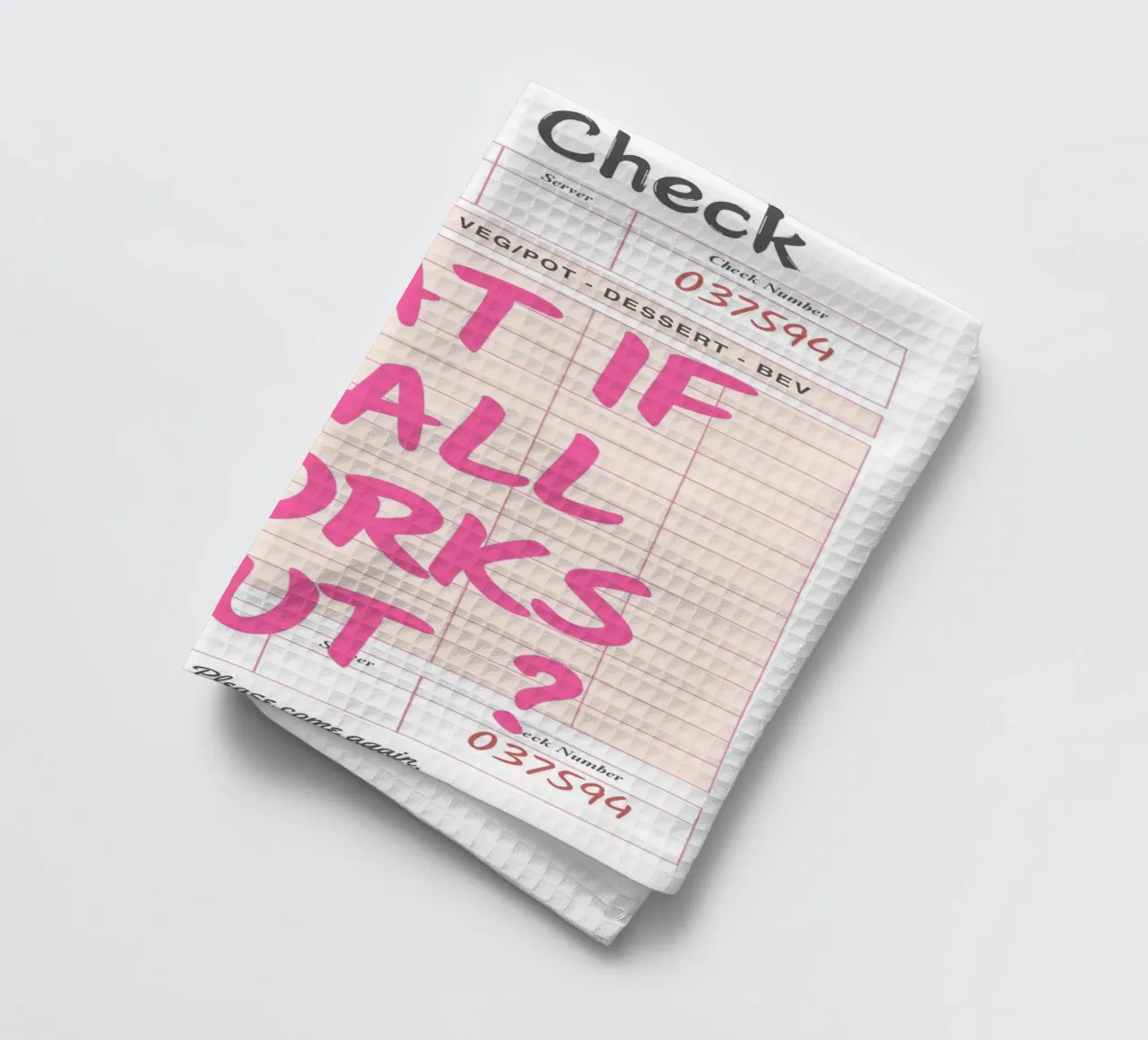 Guest Check, What If It All Works Out, Trendy Typography (en anglais) torchon de pdigitalprints