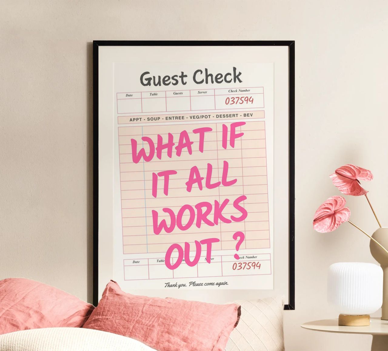 Guest Check,What If It All Works Out, Trendy Typography hahnemühle by pdigitalprints