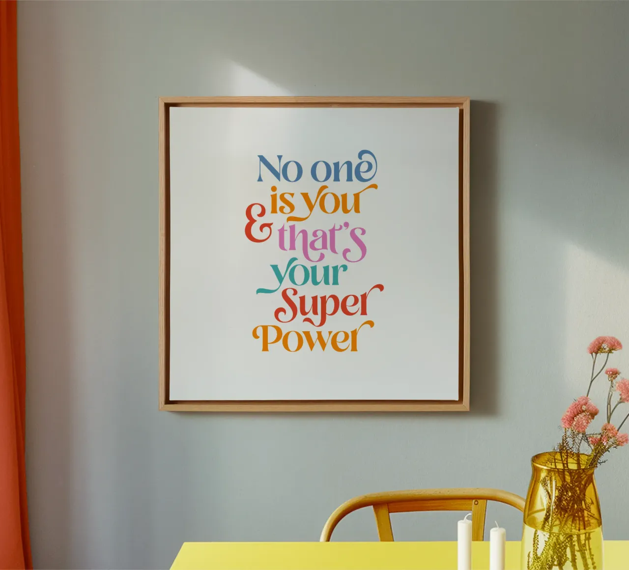 Il tuo superpotere - Tipografia motivazionale colorata tela con Cornice a cassetta da Dominique Vari Words