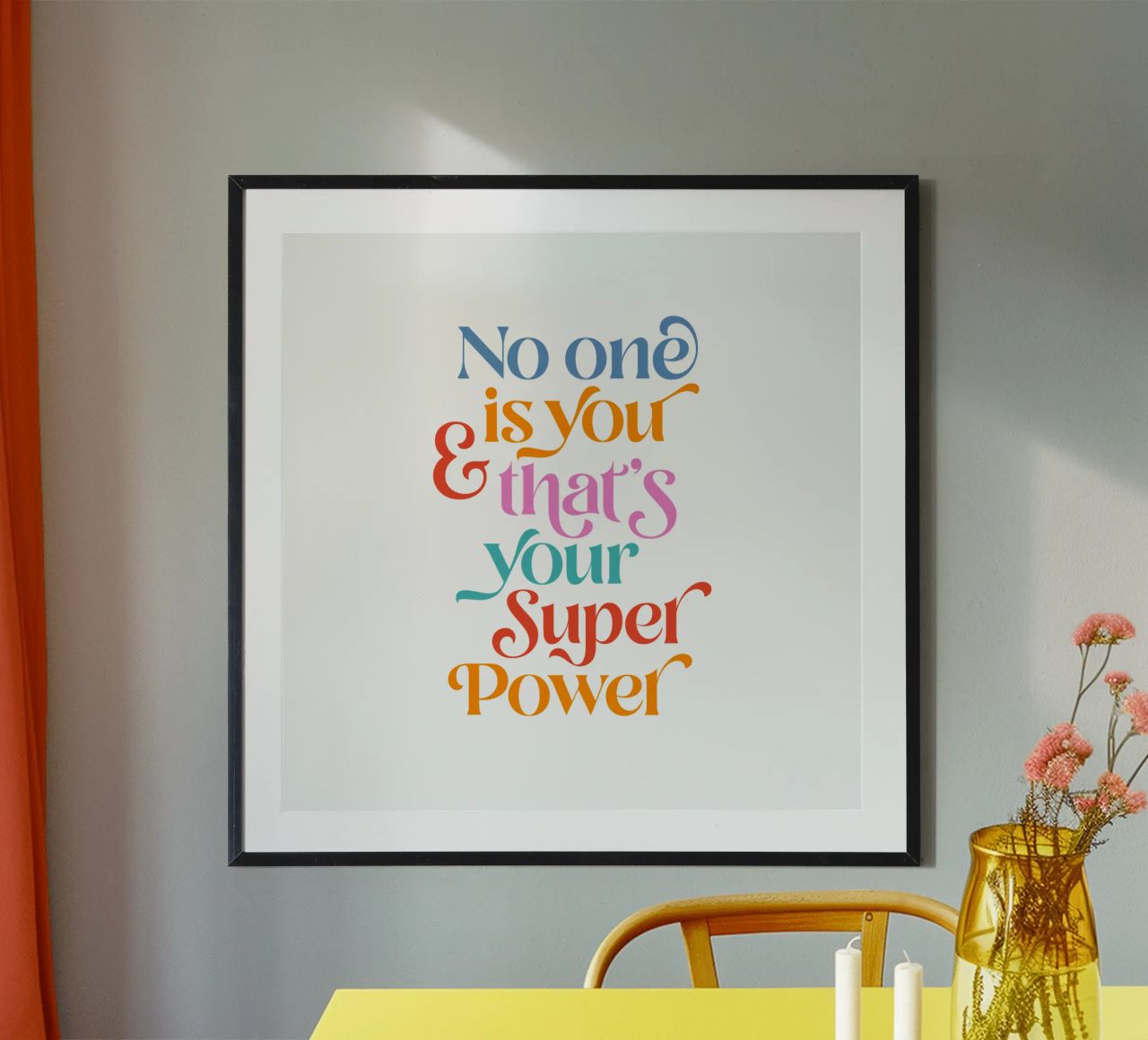 Your Super Power • Colourful Motivational typography poster by Dominique Vari Words