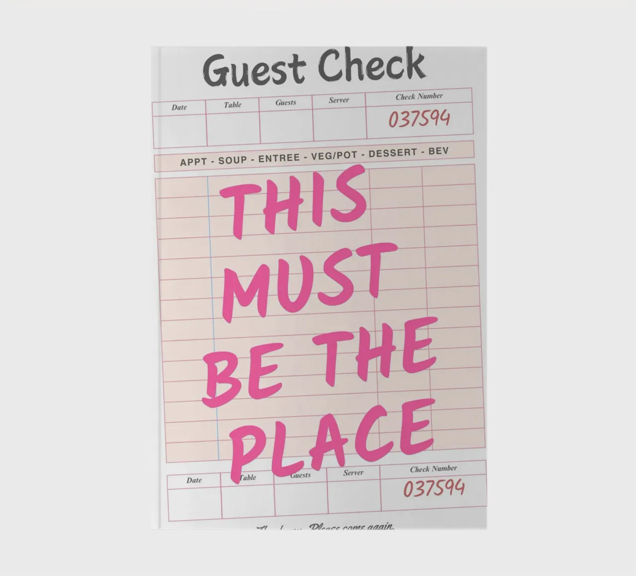 This Must Be The Place Guest Check Print, notebook by pdigitalprints