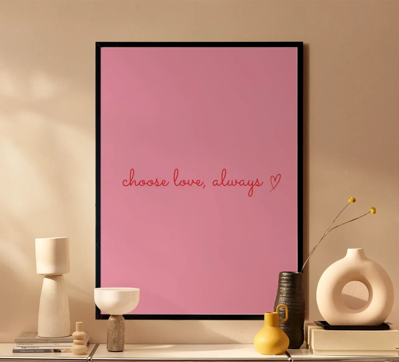 Choose love, always poster with plastic frame by HummelBär