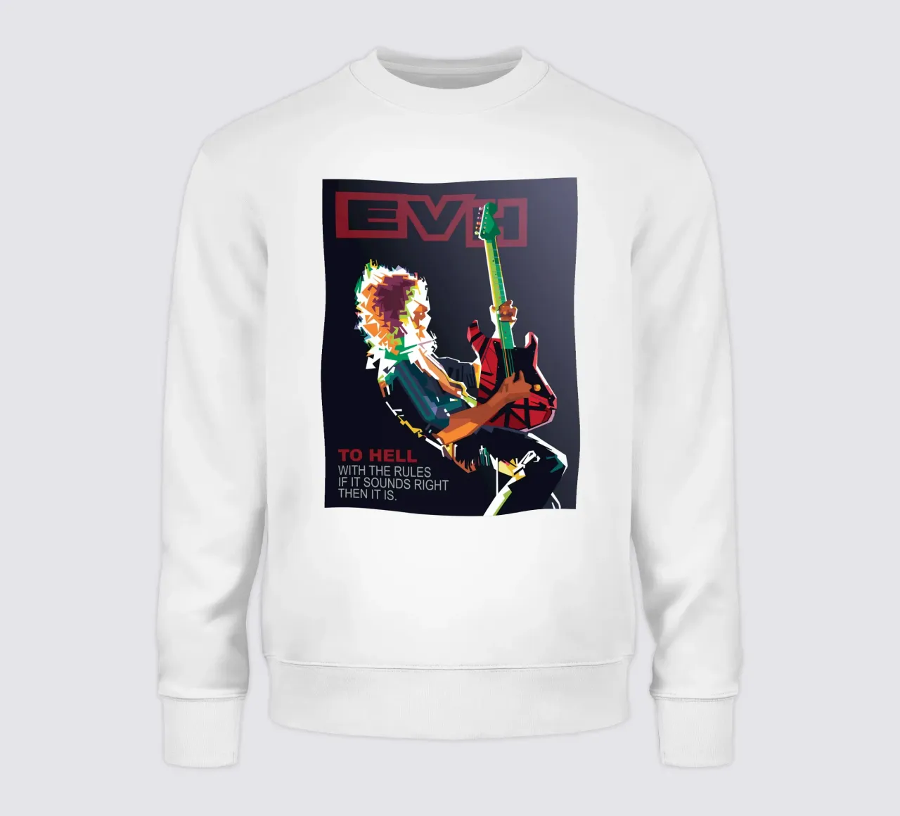 To hell with the rules, if it sounds right then it is. sweatshirt by Alkahfsmart