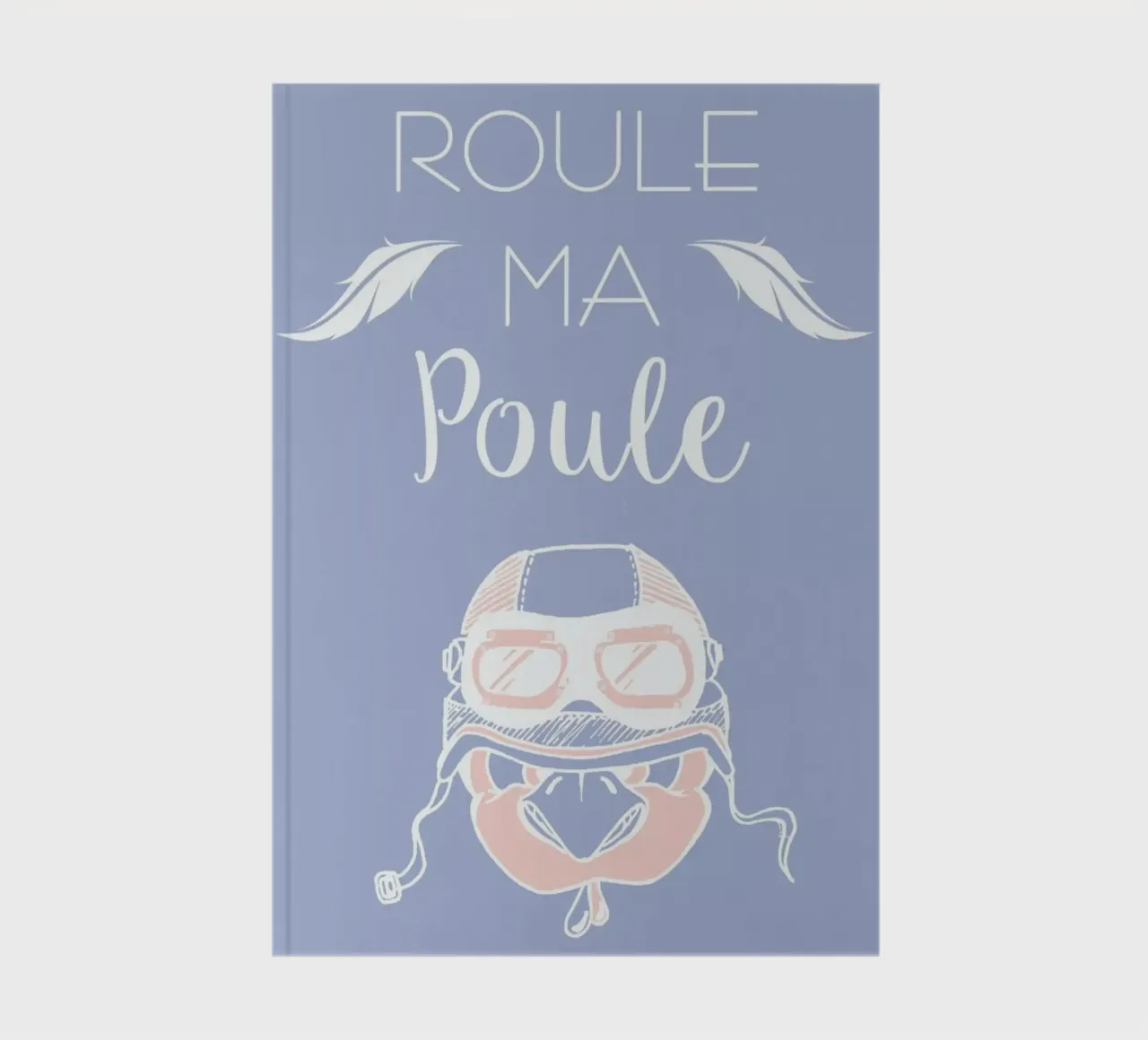 Roule ma poule notebook by P'tit Vélo