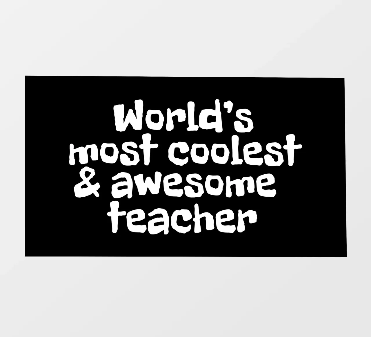 World's most coolest and awesome teacher telo in pvc da happieeagle