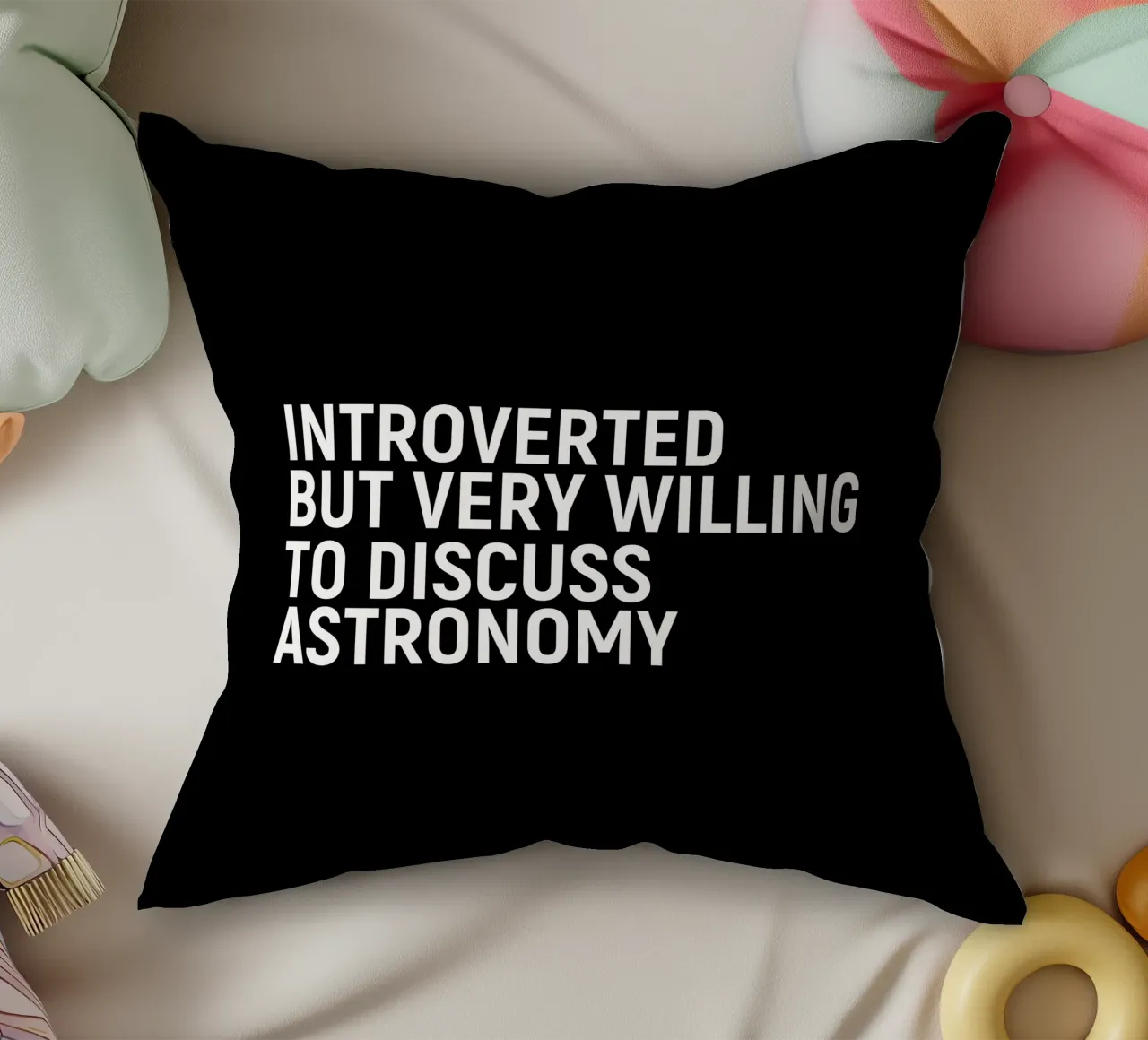 Introverted but very willing to discuss astronomy cuscino da happieeagle
