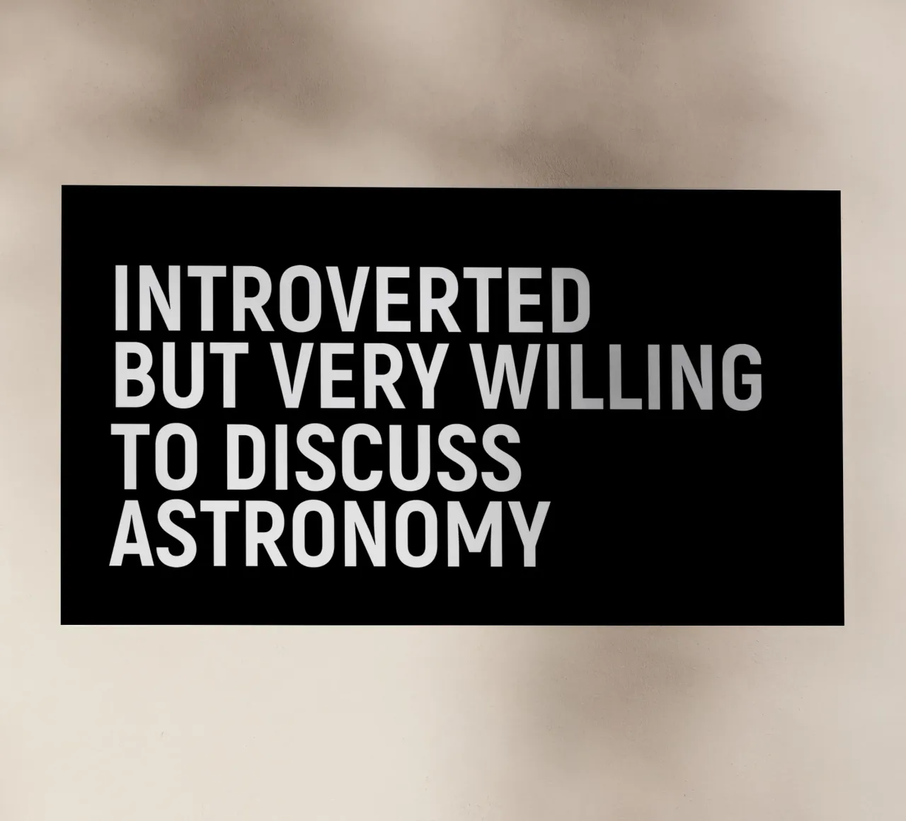 Introverted but very willing to discuss astronomy pellicola backlit da happieeagle