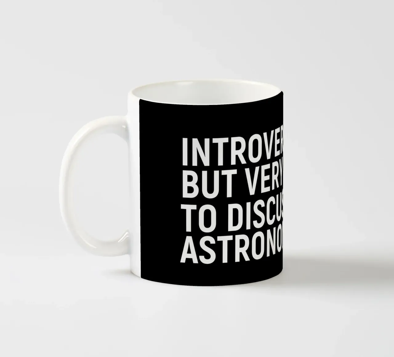 Introverted but very willing to discuss astronomy mug en céramique de happieeagle