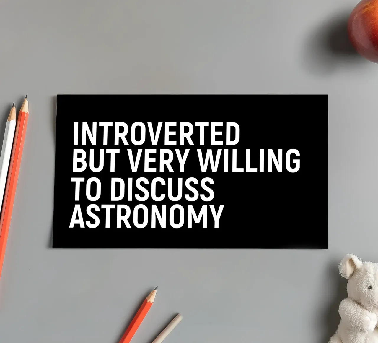 Introverted but very willing to discuss astronomy foglio adesivo da happieeagle