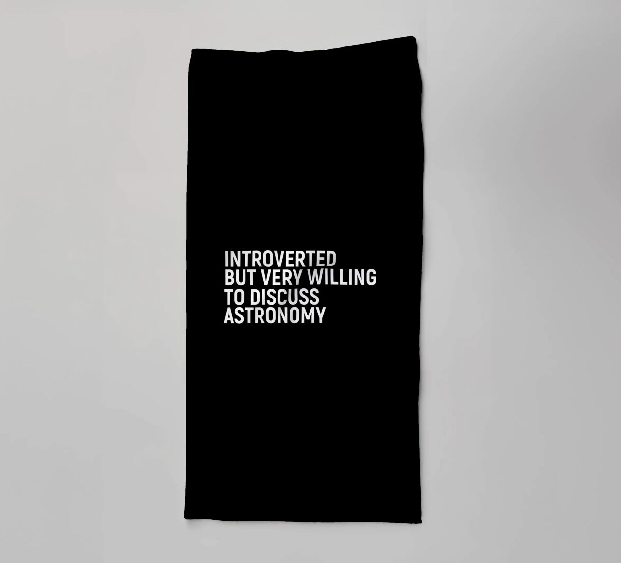Introverted but very willing to discuss astronomy asciugamano da bagno da happieeagle