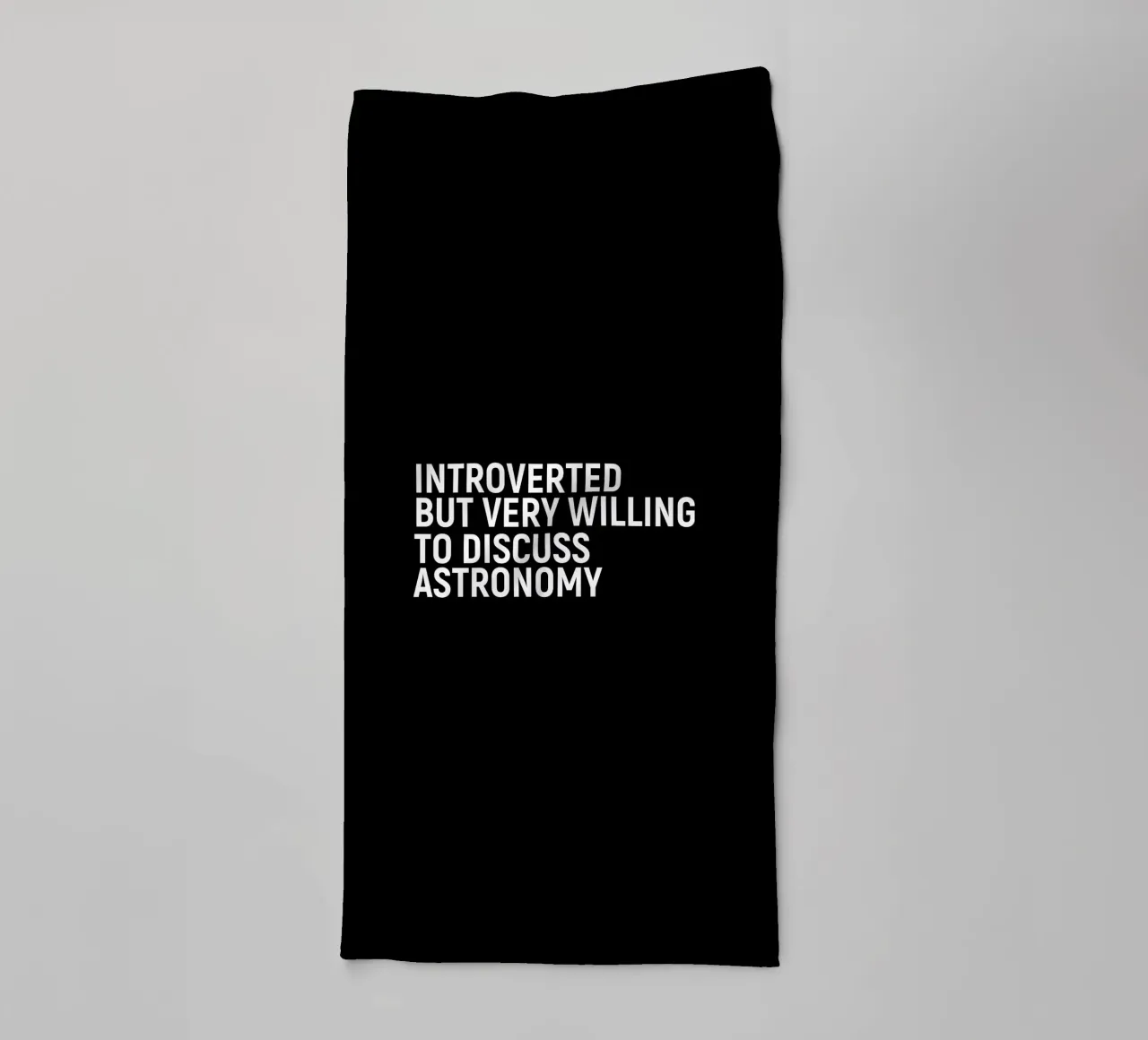 Introverted but very willing to discuss astronomy asciugamano da bagno da happieeagle