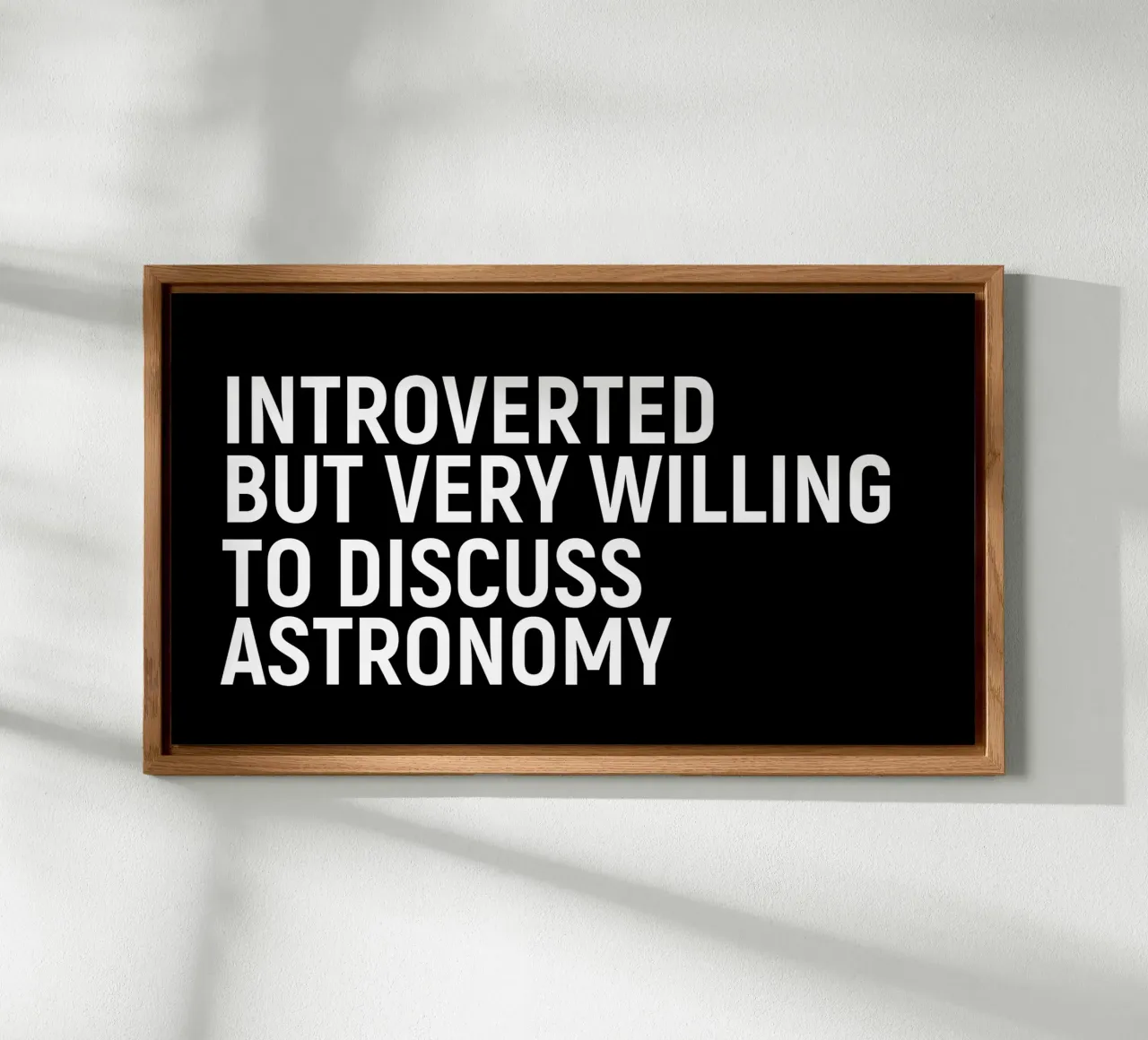 Introverted but very willing to discuss astronomy alluminio dibond da happieeagle