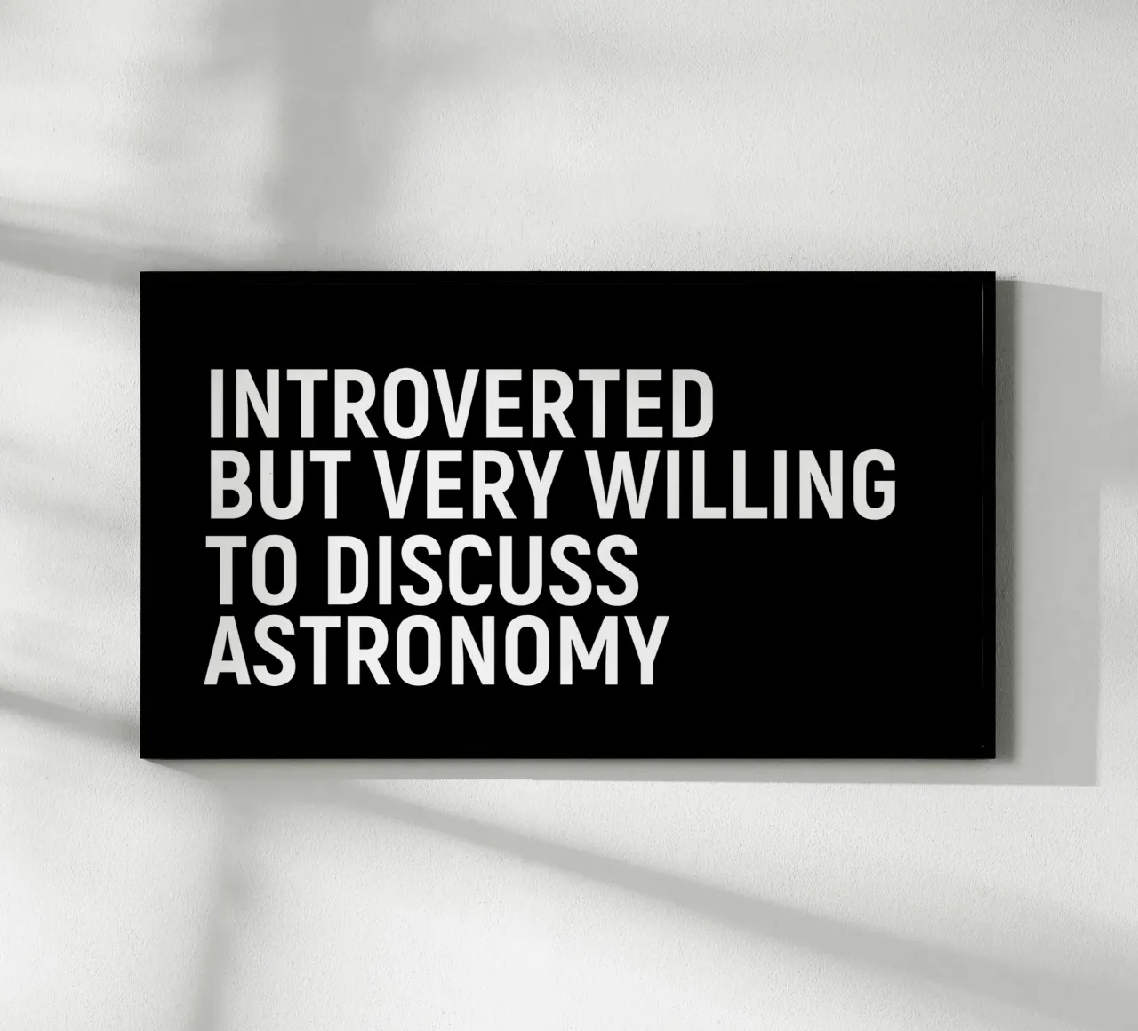 Introverted but very willing to discuss astronomy poster da happieeagle